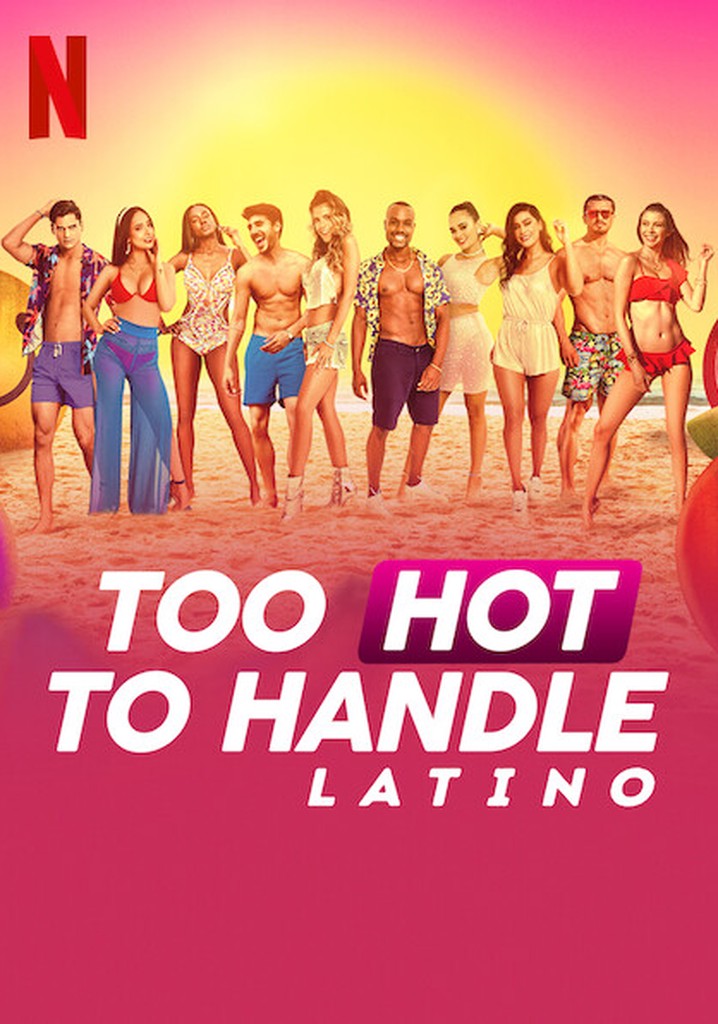 Too Hot to Handle Latino stream online